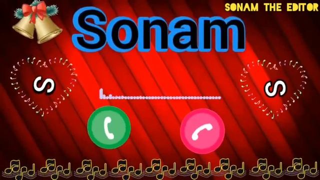 Sonam Name Ringtone || Sonam best ringtone || Sonam The Editor смотреть онлайн