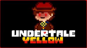 Теперь я стану жёлтым говнюком | Undertale Yellow