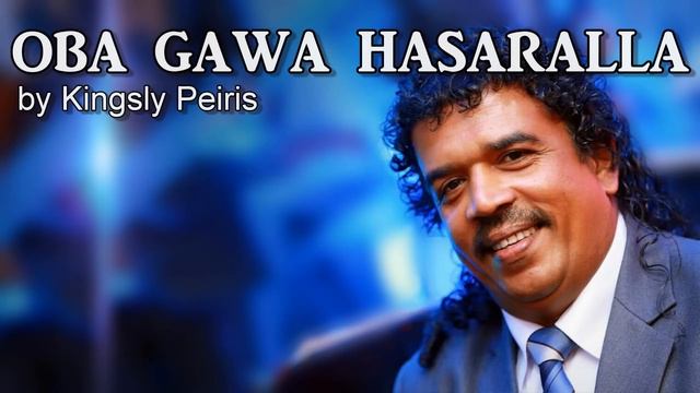 Kingsly Peiris Best Sinhala Songs Collection | කිංස්ලි පීරිස්  හොඳම ගීත