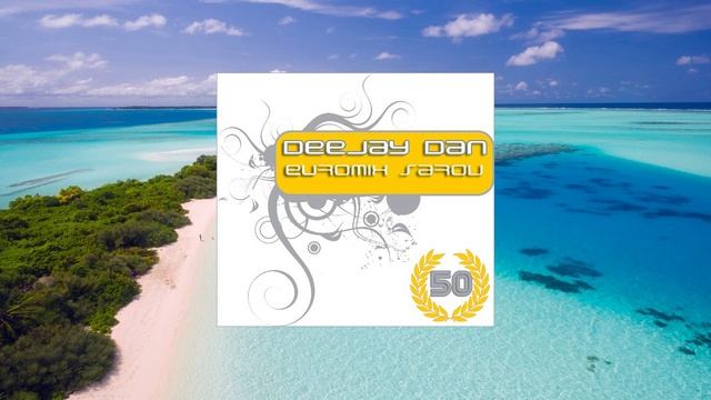DeeJay Dan - Euromix Sarov 050 [2011]