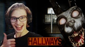ФНАФ НОВОГО ПОКОЛЕНИЯ ▶ Hallways