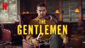 Джентльмены - 1 сезон 2 серия / The Gentlemen (озвучка Jaskier)