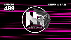 Nelver - Proud Eagle Radio Show #489 [Pirate Station Radio] (11-10-2023) Drum & Bass