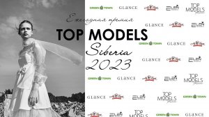TOP MODELS SIBERIA 2023