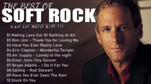 80s & 90s Soft Rock Music Hits Playlist 🎵🎵🎵Michael Bolton, Eric Clapton, Elton John, Air Supply