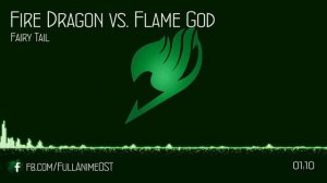 Fairy Tail OST IV (Disc.1) #10 - Fire Dragon vs  Flame God