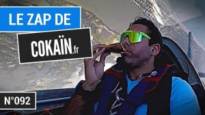 Le Zap de Cokaïn.fr n°092