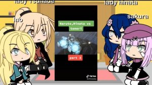 tsunade hinata ino and sakura react naruto vs toneri ll gacha life ll request by Bibes Agres