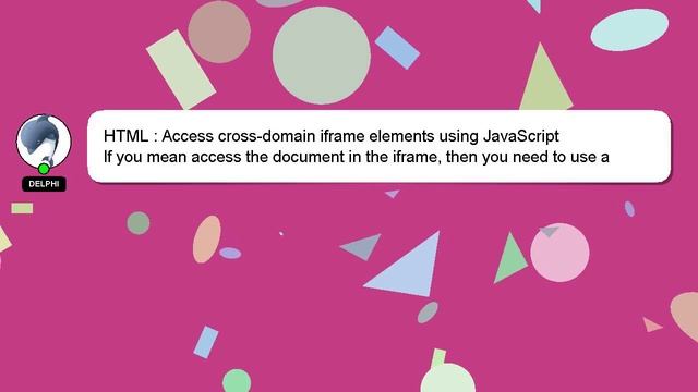 HTML : Access cross-domain iframe elements using JavaScript