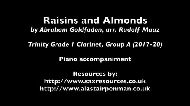 Raisins and Almonds by Arthur Goldfaden. Piano accompaniment. (Trinity Grade 1 Clarinet) смотреть онлайн