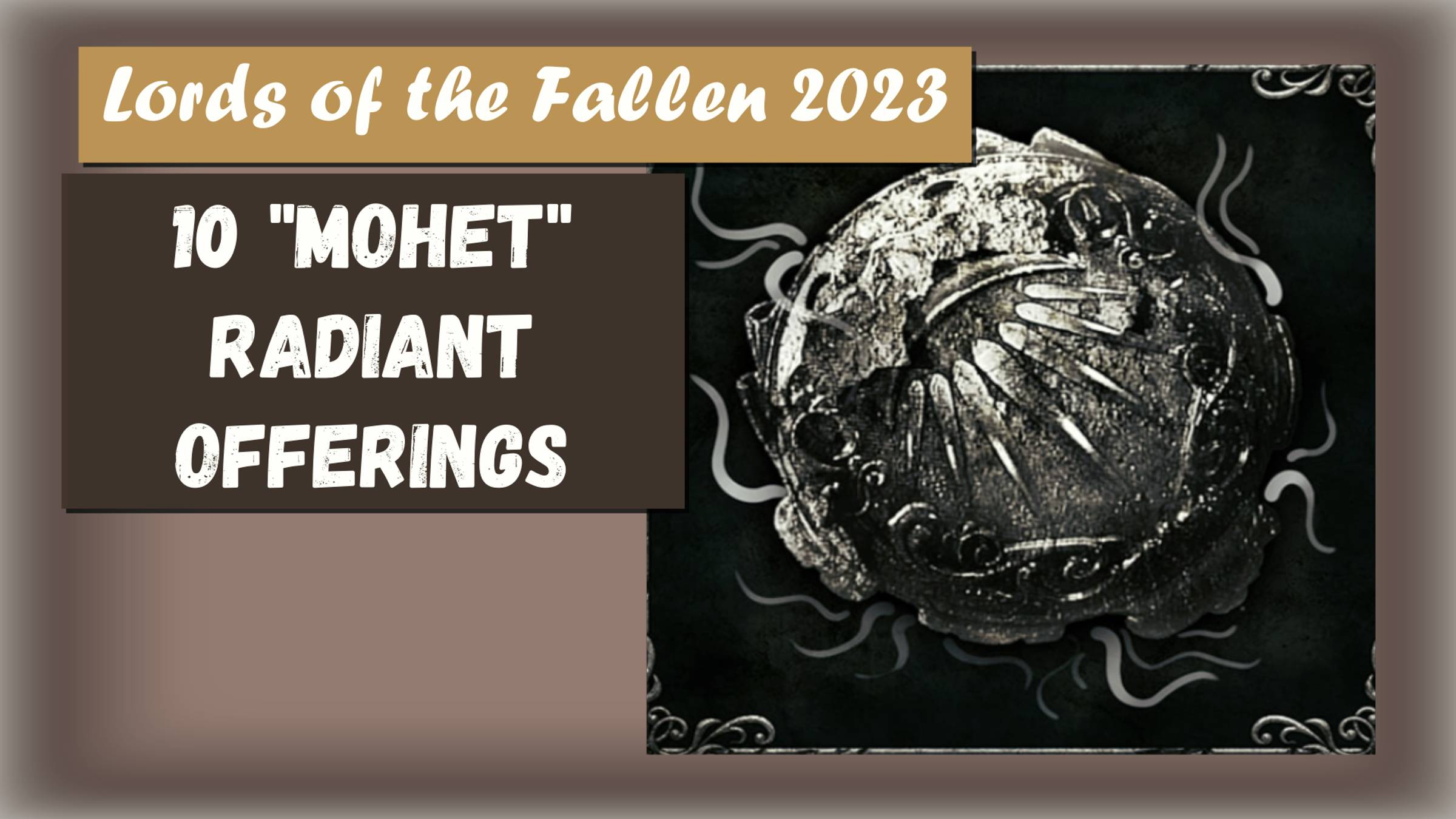 Lords of the Fallen 2023. Трофей " Radiant Offerings " 10 пиратских монет