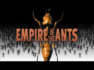 Empire of the Ants (2000) | Трейлер [GOG] (14.4.2023)