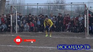 ⚽ |Футбол дар нохияи А Чоми Пеналти | футбол таджикистан | Искандар ТВ