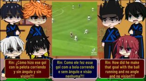 Blue Lock React to Ronaldinho, Roberto Carlos e Ronaldo Fenômeno | Tik Toks | 🇪🇸🇺🇸🇧🇷