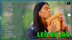 ♫ Лео Рохас Лучшее ♫ The Best Of Leo Rojas ♫