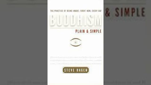 Buddhism Plain and Simple by Steve Hagen Book Summary - Review (AudioBook) смотреть онлайн