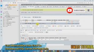 Cara Import Data Excel ke Database MYSQL Server PHPMyAdmin
