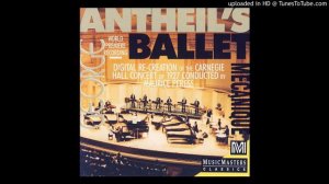 George Antheil - A Jazz Symphony
