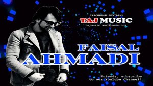 Faisal Ahmadi - Khuda Hafiz... 
Файсал Ахмади - Худо хофиз...