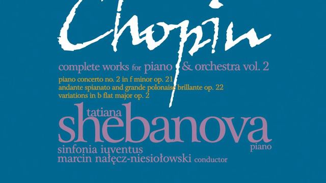 Andante spianato and Grande Polonaise Brillante, Op. 22 смотреть онлайн