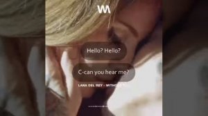 LANA DEL RAY - "WITHOUT YOU" / Учим английский