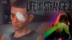 Life is strange 2  #24 | Добрый народ Невады |