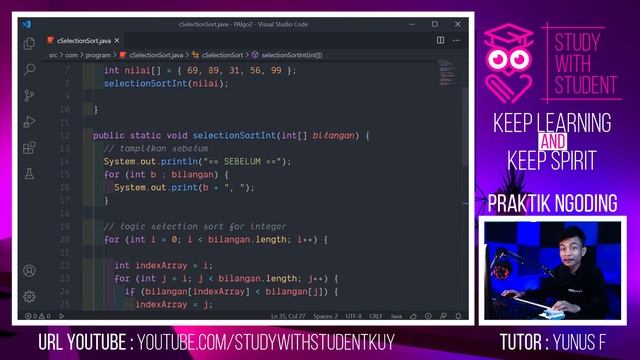 #4P NGODING IMPLEMENTASI SELECTION SORT pada JAVA | ALGORITMA PEMROGRAMAN 2 смотреть онлайн