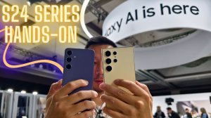 Samsung Galaxy S24 Series: практический искусственный интеллект