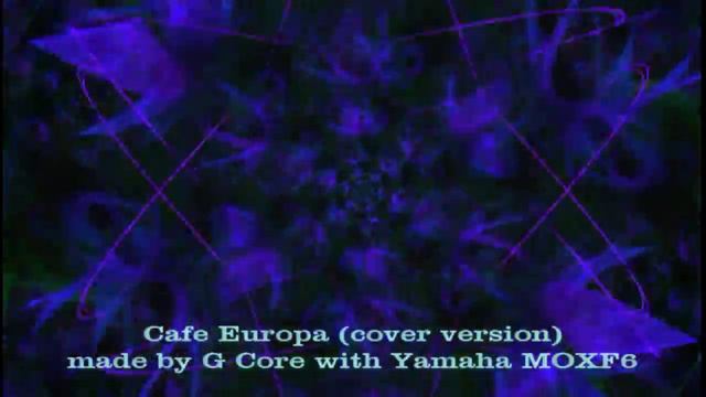 Yamaha MOXF6 - Cafe Europa (cover) смотреть онлайн