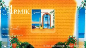 Armik – Timeless - [OFFICIAL] -  (Romantic Spanish Guitar Music)