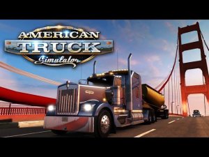 American Truck Simulator | Знакомимся с Американской мечтой.