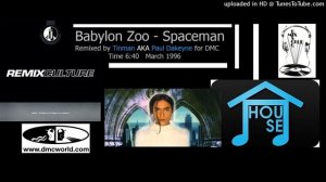 Babylon Zoo   Spaceman DMC remix by Tinman March 1996