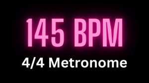 4/4 Metronome - 145 bpm