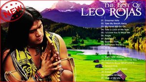★Лео Рохас ★ Лучшее из пан-флейты ★ Лео Рохас Его успехи 2020 ★