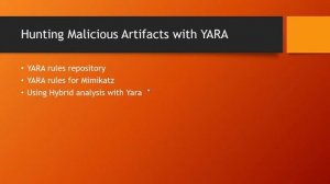 Hunting Malicious Artifacts with YARA