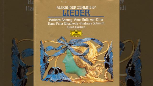 Zemlinsky: Zwölf Lieder op.27 - 4. Jetzt ist die Zeit