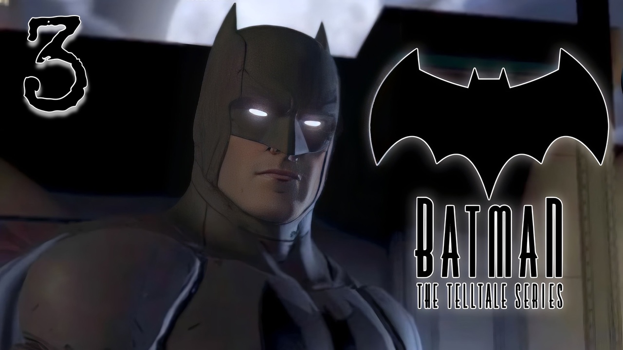 Batman: The Telltale Series  ~ Прохождение #3~ Царство теней. ( часть 3  )