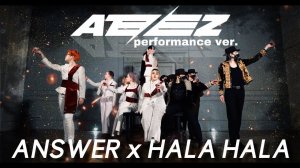 ATEEZ (에이티즈) - HALA HALA + ANSWER (Performance ver.) Dance Cover by VERSUS