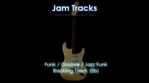 Funk Jazz Funk - Guitar Backing Track -