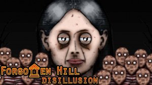 ФИНАЛ ► Forgotten Hill Disillusion #9