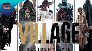 Resident Evil Village -- Прохождение от 3 лица -- Без комментариев -- Полная игра