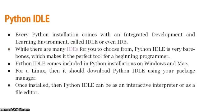 Features of Python, IDLE, IDEs of Python -  Lecture 2