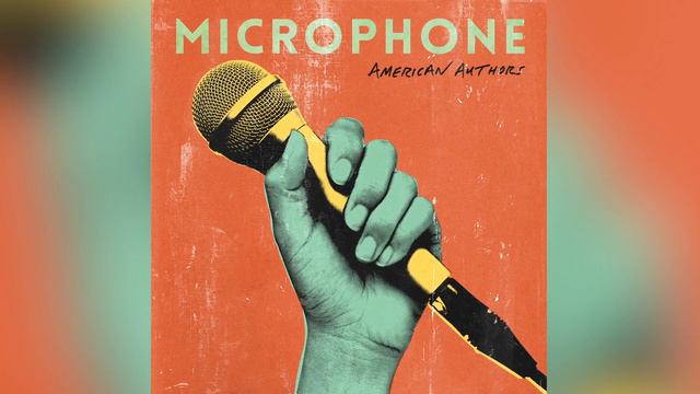 American Authors - Microphone (Audio) смотреть онлайн