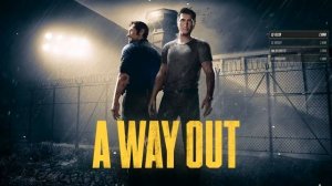 A Way Out I Побег с Тюряги Вместе с Amshaft