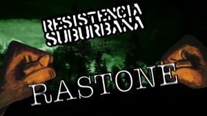 Rastone - Resistencia Suburbana ft Pity Alvarez (La unión verdadera)