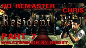 Resident Evil HD Remaster (Крис) Прохождение Часть 7 "Змея на чердаке"