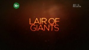 Речные монстры: Логово гигантов. Часть 1. 4 сезон, 9 серия / River Monsters: Lair of Giants