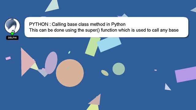 PYTHON : Calling base class method in Python смотреть онлайн