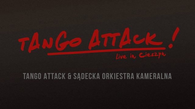 Tango Attack i Sądecka Orkiestra Kameralna - Muerte del angel смотреть онлайн
