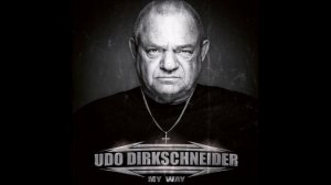 Udo Dirkschneider  - Man On The Silver Mountain